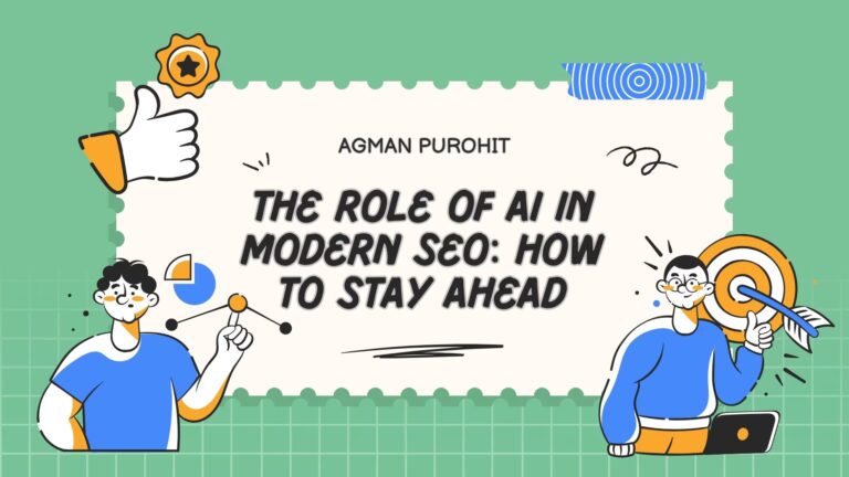 The Role of AI in Modern SEO: How to Stay Ahead