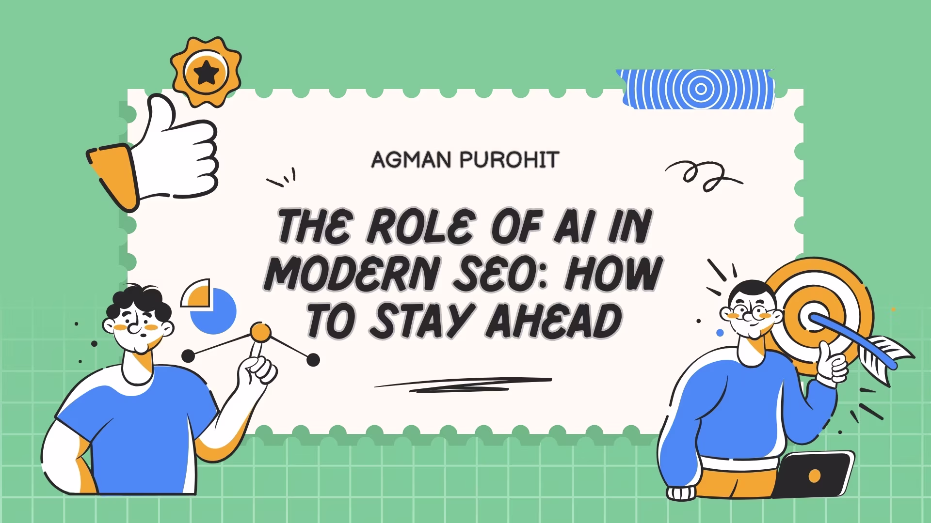 The Role of AI in Modern SEO: How to Stay Ahead